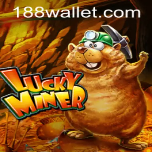 Descubra o Empolgante Jogo LuckyMiner no 188w.com